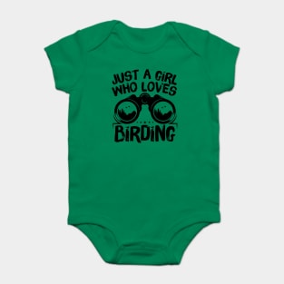 Just A Girl Who Loves Birding Baby Bodysuit